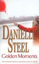 Golden Moments (Steel Danielle)(Paperback)