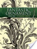 Fantastic Ornament - 118 Designs and Motifs (Hauser A.)(Paperback)