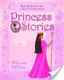Princess Stories - Real Bible Stories of God's Princesses (Larsen Carolyn)(Pevná vazba)