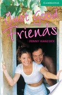 Just Good Friends - Level 3 (Hancock Penny)(Paperback)