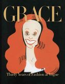 Grace: Thirty Years of Fashion at Vogue (Coddington Grace)(Pevná vazba)