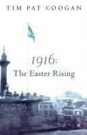 1916 - The Easter Rising (Coogan Tim Pat)(Paperback)