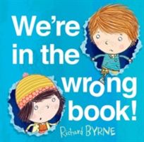 We're in the Wrong Book! (Byrne Richard)(Paperback)