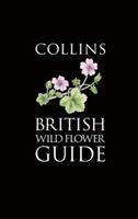 Collins British Wild Flower Guide (Streeter David)(Paperback)