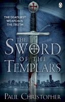 Sword of the Templars (Christopher Paul)(Paperback)