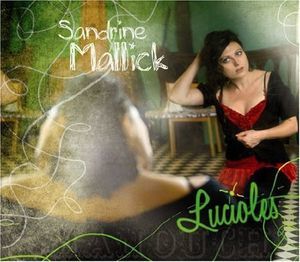 Lucioles (Sandrine Mallick) (CD)