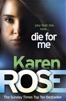 Die For Me (The Philadelphia/Atlanta Series Book 1) (Rose Karen)(Paperback)