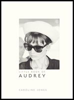 Little Book of Audrey Hepburn (Jones Caroline)(Pevná vazba)