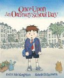 Once Upon an Ordinary School Day (McNaughton Colin)(Paperback)