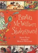 Bravo, Mr. William Shakespeare! (Williams Marcia)(Paperback)