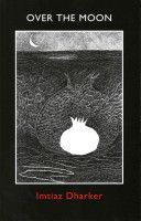 Over the Moon (Dharker Imtiaz)(Paperback)