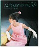 Bob Willoughby. Audrey Hepburn. Photographs 1953-1966 (Willoughby Bob)(Pevná vazba)