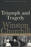 Triumph and Tragedy (Churchill Winston)(Paperback)