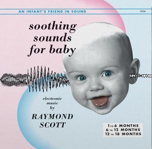 Soothing Sounds For Baby Vol. 1-3 (Raymond Scott) (Vinyl)