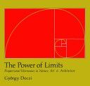 Power of Limits - Proportional Harmonies in Nature, Art and Architecture (Doczi Gyorgy)(Paperback)