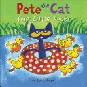 Pete the Cat: Five Little Ducks (Dean James)(Pevná vazba)
