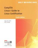 Linux+ Guide to Linux Certification (Eckert Jason W.)(Mixed media product)