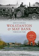 Wolstanton & May Bank Through Time (Edwards Mervyn)(Paperback)
