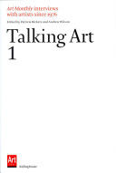Talking Art - Interviews with Artists Since 1976. Volume 1 (Blazwick Iwona)(Paperback)