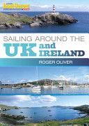 Practical Boat Owner's Sailing Around the UK and Ireland (Oliver Roger)(Paperback)
