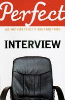 Perfect Interview - All You Need to Get it Right the First Time (Eggert Max A.)(Paperback)