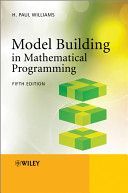 Model Building in Mathematical Programming (Williams H. Paul (University of Southampton))(Paperback)