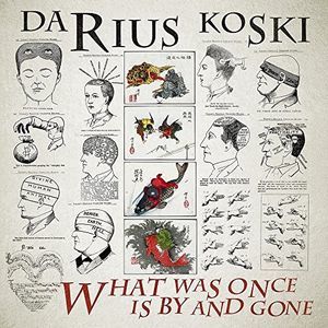 What Was Once Is By and Gone (Darius Koski) (CD / Album)