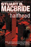 Halfhead (MacBride Stuart B.)(Paperback)