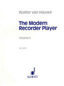 The Modern Recorder Player, Volume II (Hauwe Walter Van)(Paperback)