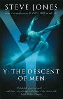 Y: The Descent of Men (Jones Steve)(Paperback)