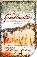 My Grandmother - An Armenian-Turkish Memoir (Cetin Fethiye)(Paperback)