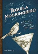 Tequila Mockingbird - Federle Tim