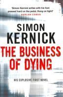 Business of Dying (Kernick Simon)(Paperback)
