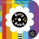 Baby Touch: Busy Baby Book and Audio(Board book)