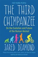 Third Chimpanzee - On the Evolution and Future of the Human Animal (Diamond Jared)(Paperback)