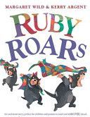 Ruby Roars (Wild Margaret)(Paperback)