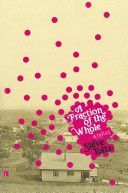 Fraction of the Whole (Toltz Steve)(Paperback)