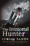 Immortal Hunter - An Argeneau Vampire Novel (Sands Lynsay)(Paperback)