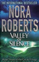 Valley of Silence (Roberts Nora)(Paperback)