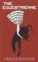 Equestrienne (Kovalyk Ursula)(Paperback)