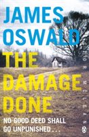 Damage Done - Inspector Mclean 6 (Oswald James)(Paperback)
