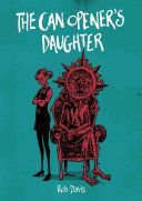Can Opener's Daughter (Davis Rob)(Paperback)