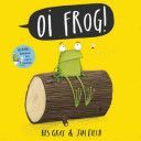 Oi Frog (Gray Kes)(Paperback)