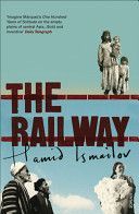 Railway (Ismailov Hamid)(Paperback)