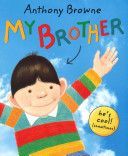 My Brother (Browne Anthony)(Paperback)