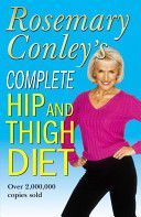 Complete Hip and Thigh Diet (Conley Rosemary)(Paperback)