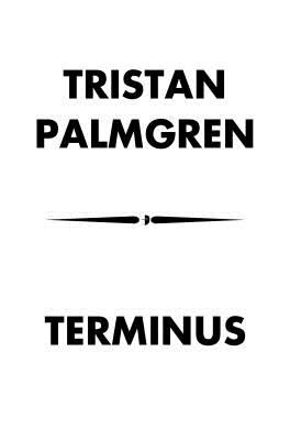 Terminus (Palmgren Tristan)(Paperback / softback)