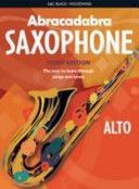 Abracadabra Saxophone - The Way to Learn Through Songs and Tunes (Rutland Jonathan)(Paperback)