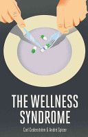 Wellness Syndrome (Cederstrom Carl)(Paperback)