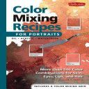Color Mixing Recipes for Portraits (Powell William F.)(Pevná vazba)